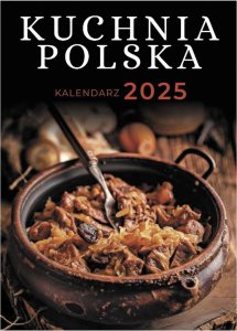 Kalendarz 2025 A5 zdzierak Kuchnia Polska 1