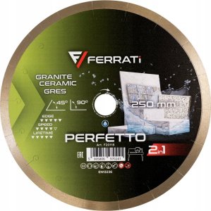 FERRATI TARCZA DIAMENTOWA TNĄCA PERFETTO  250 MM x 25,4 MM 2in1 3