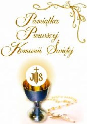 Olesiejuk Pamiątka Pierwszej Komunii Świętej kielich 2 (60995) 1