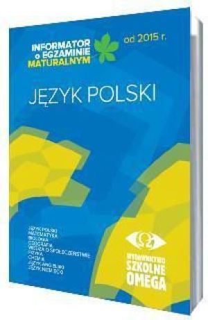 Informator Maturalny J. polski od 2015 r. 1