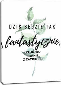 GF Fantastycznie - obraz na płótnie 30x40 cm 1