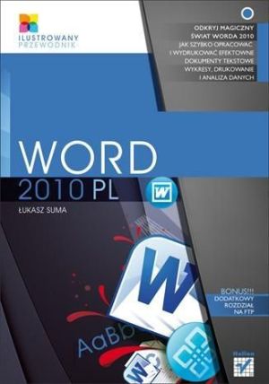 Word 2010 PL. Ilustrowany przewodnik 1