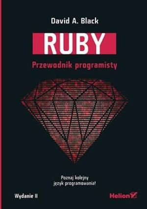 Ruby. Przewodnik programisty. Wydanie II 1