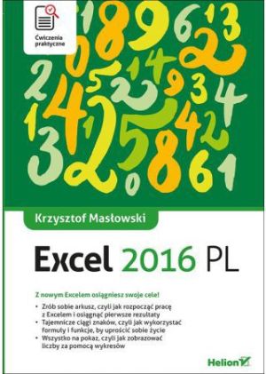 Excel 2016 PL. Ćwiczenia praktyczne 1