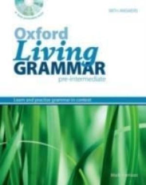 Oxford Living Grammar Pre-interm. SB + CD OXFORD 1