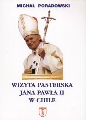 Wizyta pasterska Jana Pawła II w Chile 1