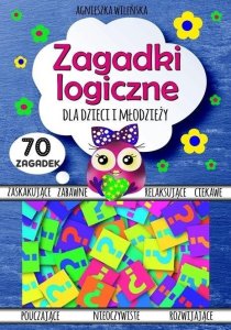 Zagadki logiczne dla dzieci i młodzieży 70 zagadek 1