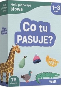 Moje pierwsze słowa. Co tu pasuje? 1