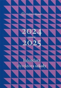 Kalendarz Dyrektora Szkoły 2024/2025 1