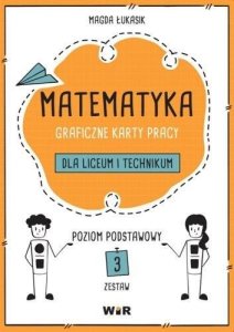 Matematyka. Graficzne KP dla LO i tech ZP zestaw 3 1