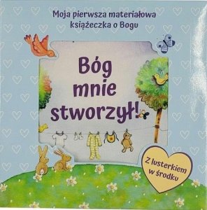 Bóg mnie stworzył - książeczka materiałowa 1