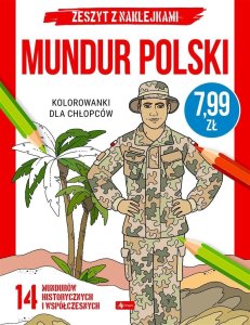 Kolorowanki dla chłopców. Mundur polski 1