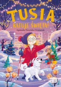 Tusia ratuje święta! 1