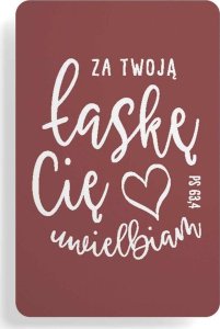 Magnes na lodówkę - Za twoją łaskę Cię uwielbiam 1