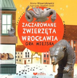 Zaczarowane zwierzeta wrocławia - gra miejska 1