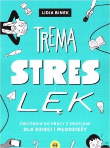 Trema, stres, lęk 1