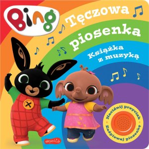 Bing. Tęczowa piosenka. Książka z muzyką 1