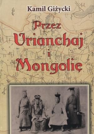 Przez Urianchaj i Mongolię TW 1
