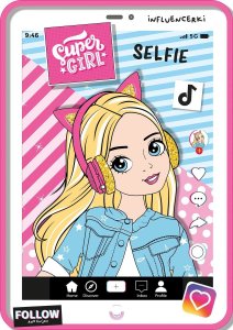 Super girl influencerki. Selfie - kolorowanka 1