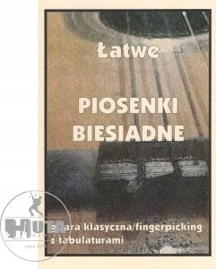 Łatwe piosenki biesiadne na gitarę 1