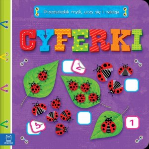 Cyferki. Przedszkolak myśli, uczy się i nakleja 1