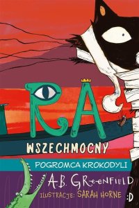 Ra Wszechmocny T.3 Pogromca krokodyli EDUKAMP 1