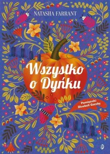 Pamiętnik Bluebell Gadsby T.3 Wszystko o Dyńku EDUKAMP 1