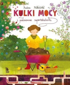 Kulki mocy i podziemne superbohaterki EDUKAMP 1