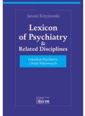 Leksykon psychiatrii i nauk pokrewnych 1