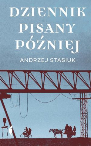 Dziennik pisany później 1