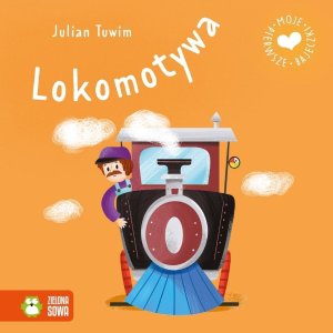 Moje pierwsze baj.Tuwim Lokomotywa 98498 1