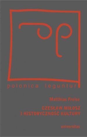 Czesław Miłosz i historyczność kultury (224556) 1