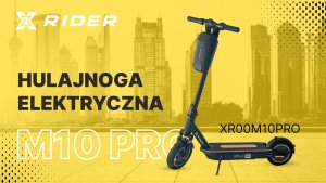 Hulajnoga elektryczna XRIDER M10 Pro - Aplikacja KERS 1000W PEAK  bateria LG 2