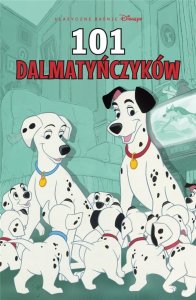 Klasyczne baśnie w komiksie. 101 dalmatyńczyków 1