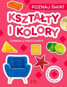 Poznaj świat. Zabawa z naklejkami. Kształty i koło 1