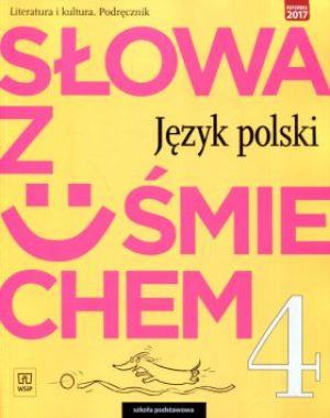 Język Polski SP 4 Słowa z uśmiechem Podręcznik 1