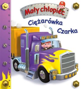 Ciężarówka Czarka. Mały chłopiec EDUKAMP 1