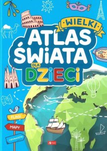 Wielki atlas świata dla dzieci EDUKAMP 1