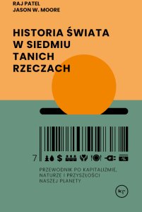 Wydawnictwo Krytyki Politycznej Historia świata w siedmiu tanich rzeczach 2