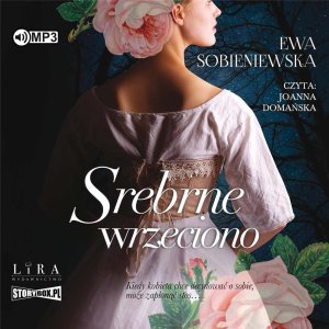 Srebrne wrzeciono audiobook 1