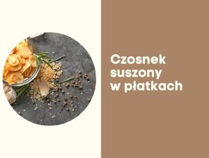 Agnex Czosnek suszony płatkach plasterki przyprawa bez konserwantów do marynat jednoskładnikowa 200g 3
