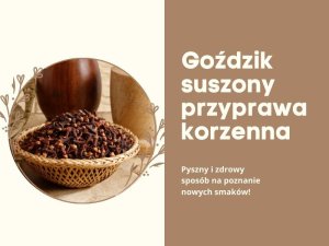 Agnex Goździk suszony pąk przyprawa korzenna do wypieków kompotu na ból gardła antyseptyczny 100g 3