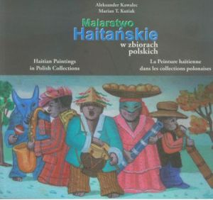 Malarstwo Haitańskie w zbiorach polskich 1
