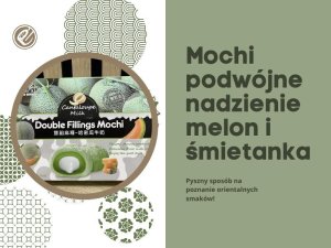 Mochi z podwójnym nadzieniem melon i śmietanka double filling japońskie owocowe ciastka ryżowe180g 3