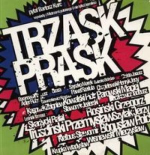 Trzask Prask. Wywiady z Mistrzami polskiego komiksu 1
