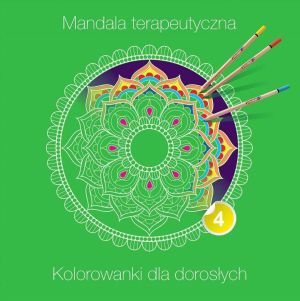 Mandala terapeutyczna 4. Kolorowanka dla dorosłych 1