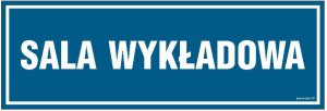Sala Wykładowa - Tabliczka Na Drzwi Z Przylepcami 300 X 100 Cm, Pn Płyta Libres Polska Sp Sgp-Pa162_300X100_Pn 5904937441699 1