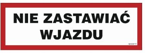 Nie Zastawiać Wjazdu - Znak Naklejka 300X100 Samoprzylepna Brama Garażowa Libres Polska Sp Nc091_300X100_Fn 5904937410596 1