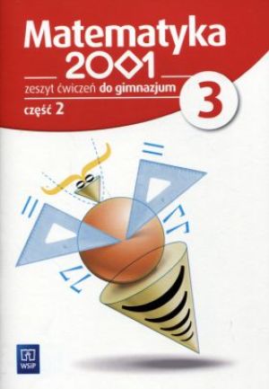 Matematyka 2001 gimnazjum kl.3 ćwiczenia cz.2 1