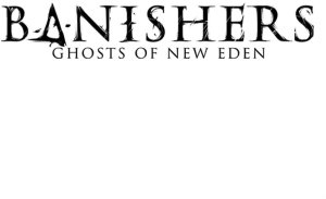 Banishers: Ghosts of New Eden Xbox Series X - Game 1